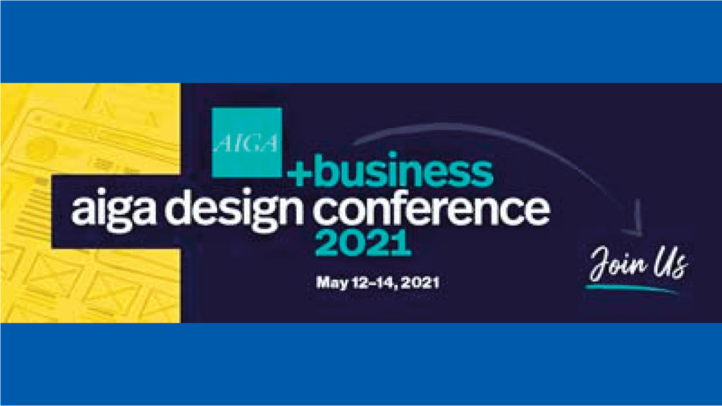 AIGA Design + Business Conference May 12-14 to showcase Impact of Design