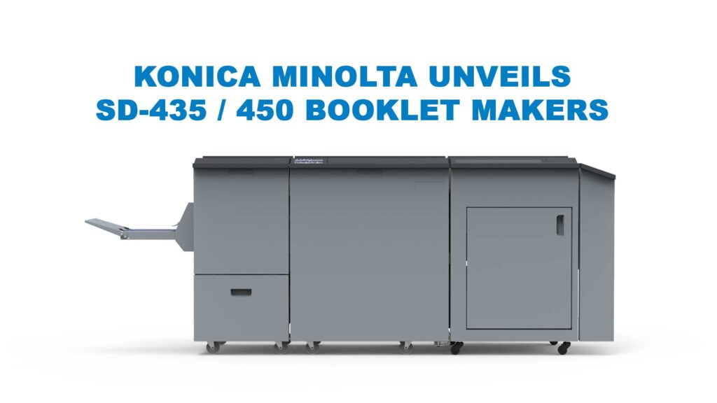 Konica Minolta unveils SD-435/450 Booklet Makers