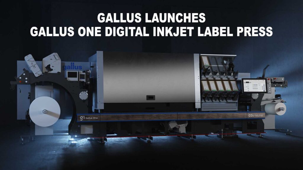 Gallus launches Gallus One Digital Inkjet Label Press - Graphic Arts Media