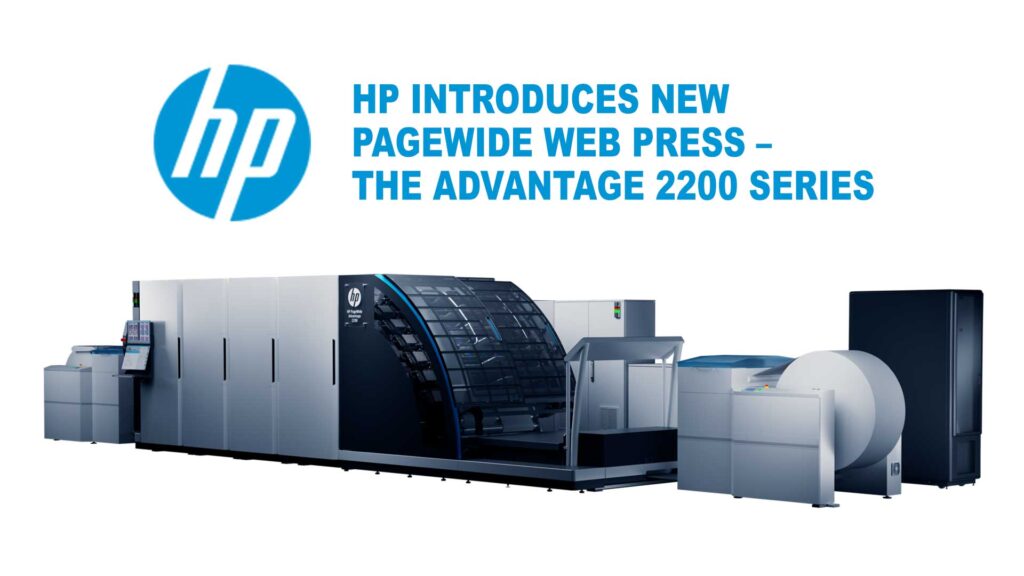 HP Introduces new PageWide Web Press – the Advantage 2200 Series