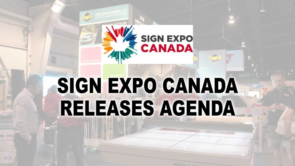 Sign Expo Canada releases agenda