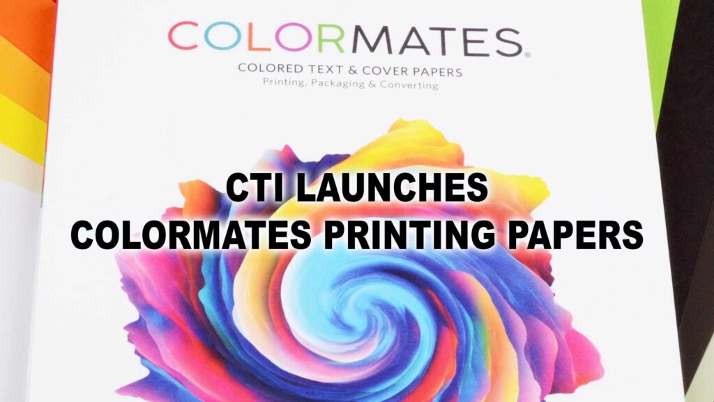 CTI launches Colormates printing papers