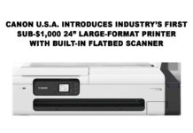 Canon U.S.A. introduces industry’s first sub-$1,000 24” large-format printer with built-in flatbed scanner Canon U.S.A. introduces industry’s first sub-$1,000 24” large-format printer with built-in flatbed scanner